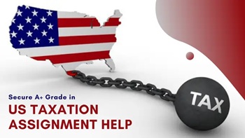 US Taxation Assignment Help